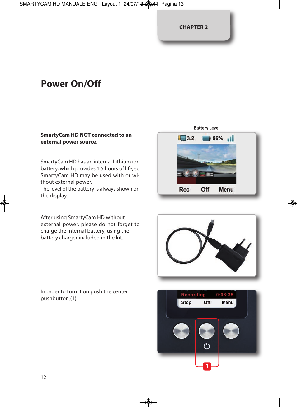 Power on/off | AiM SmartyCam GP HD ver 1.00 User Manual | Page 12 / 48