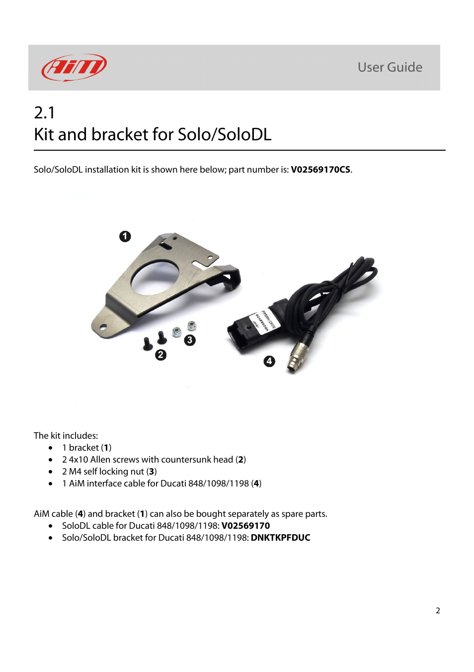 1 kit and bracket for solo/solodl | AiM Kit for SoloDL on Ducati User Manual | Page 3 / 16