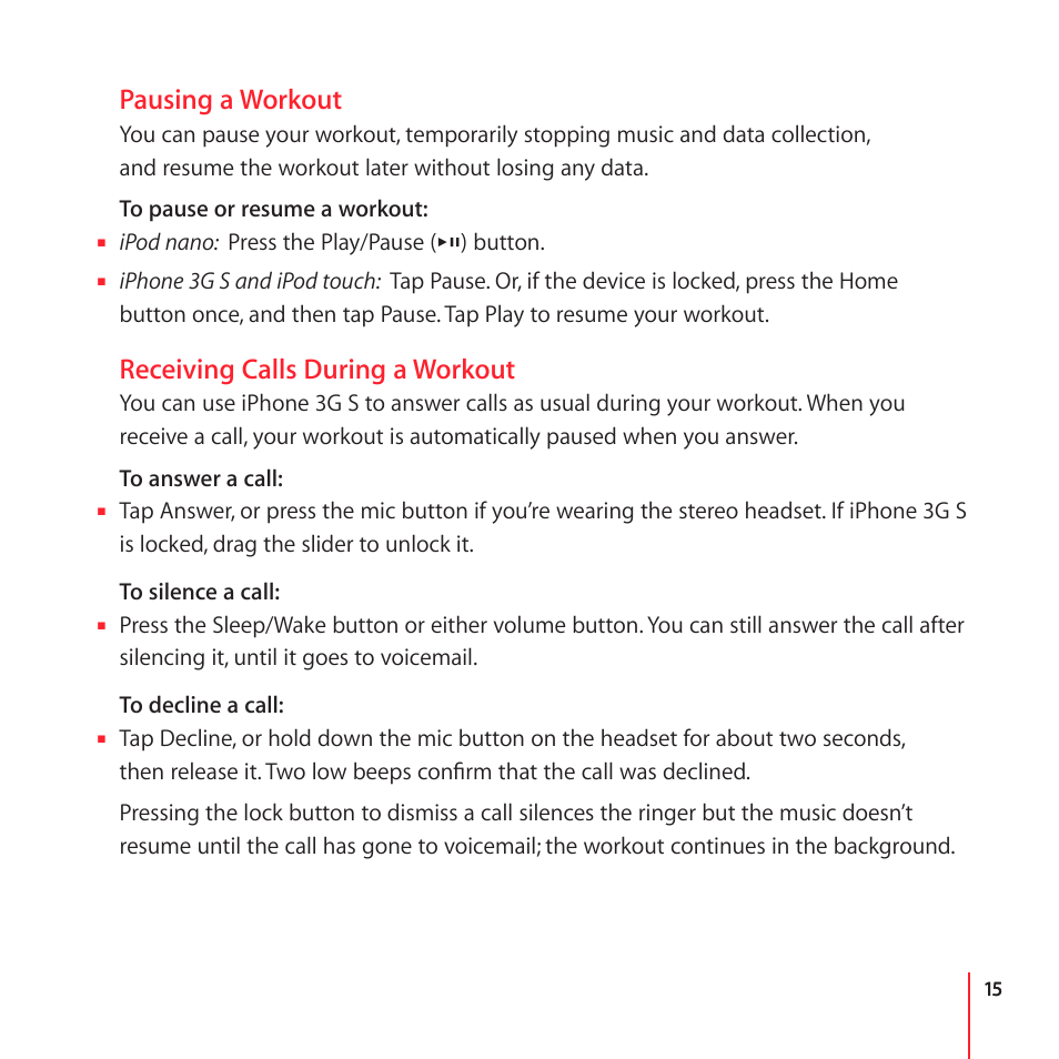 Pausing a workout, Receiving calls during a workout | Apple Nike + iPod User Manual | Page 15 / 100