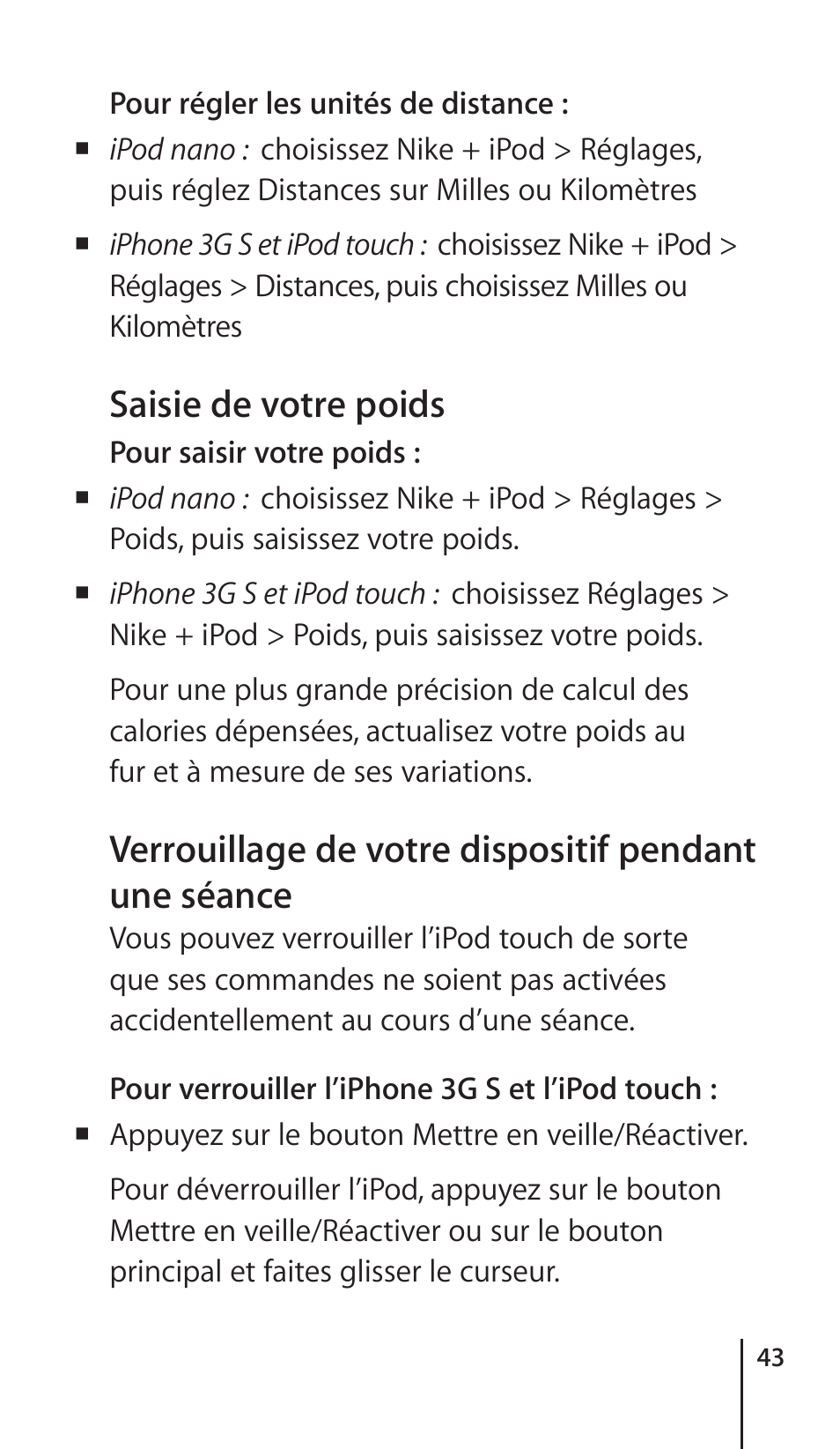 Using a powersong, Pausing a workout, Utilisation d’un morceau powersong | Suspension d’une séance d’entraînement, Saisie de votre poids | Apple Nike + iPod Sensor User Manual | Page 43 / 132