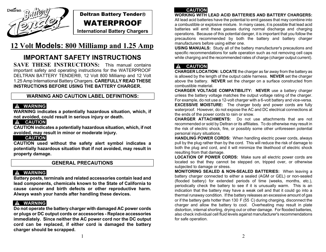 Battery Tender Waterproof 800 International - 12V @ 800 mA (PN 022-0150-DL-WH) User Instructions User Manual | 4 pages
