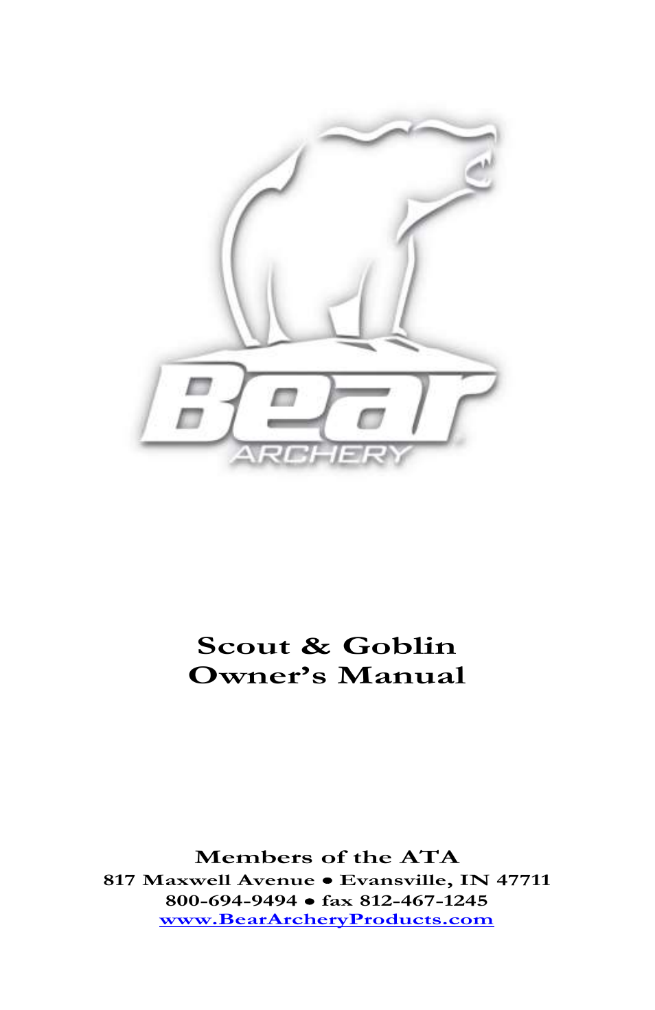 Bear Archery Goblin 2012 User Manual | 13 pages