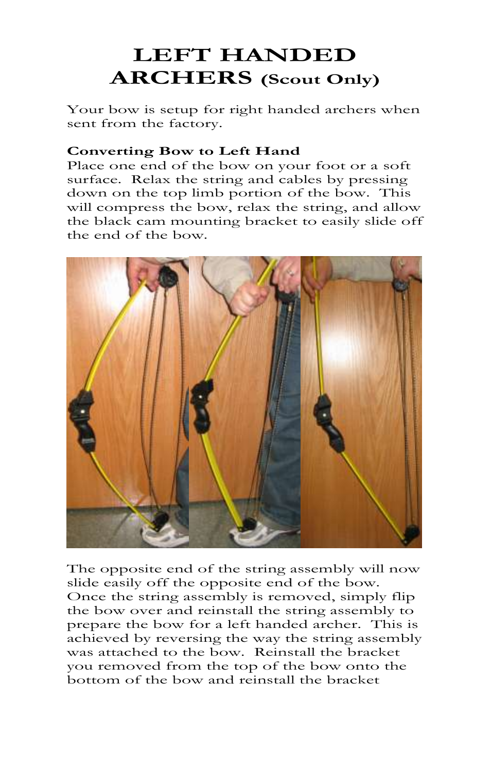 Left handed archers | Bear Archery Goblin 2012 User Manual | Page 11 / 13