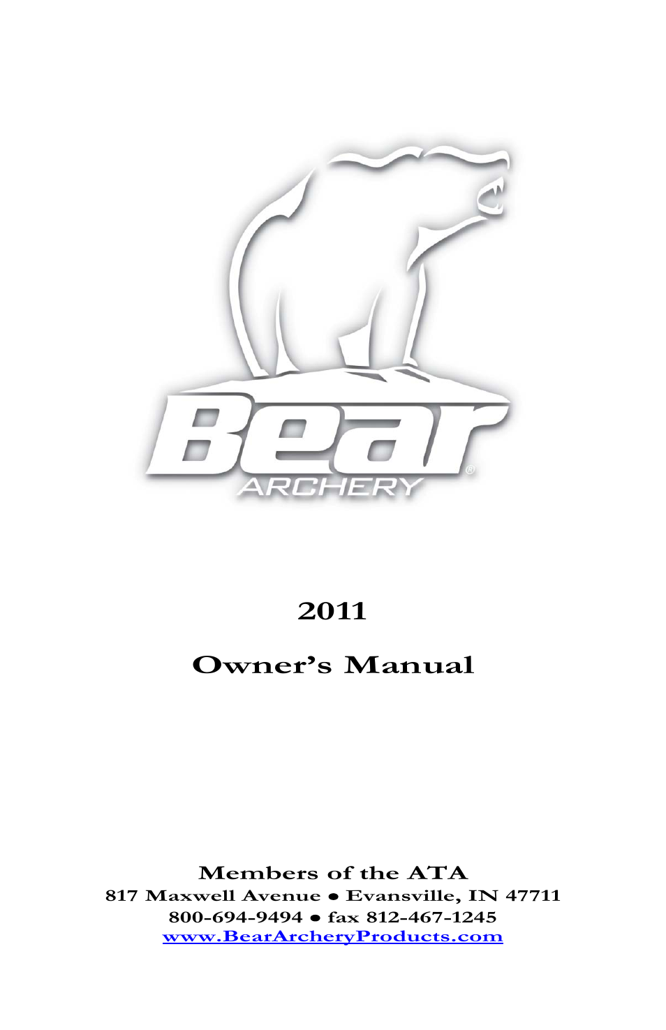 Bear Archery Compound Bow 2011 User Manual | 28 pages