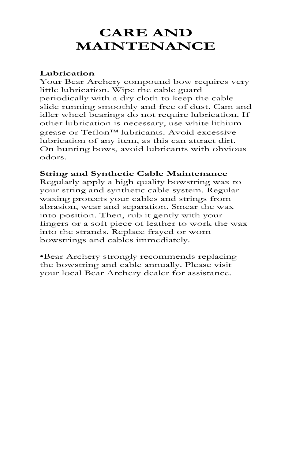 Care and maintenance, Lubrication, String and synthetic cable maintenance | Bear Archery Compound Bow 2010 User Manual | Page 11 / 26