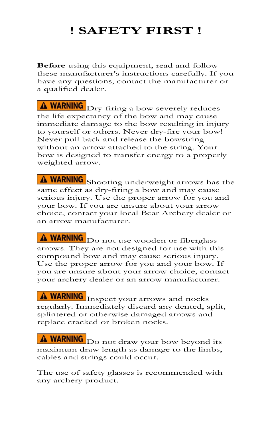 Safety first | Bear Archery Compound Bow 2010 User Manual | Page 6 / 26