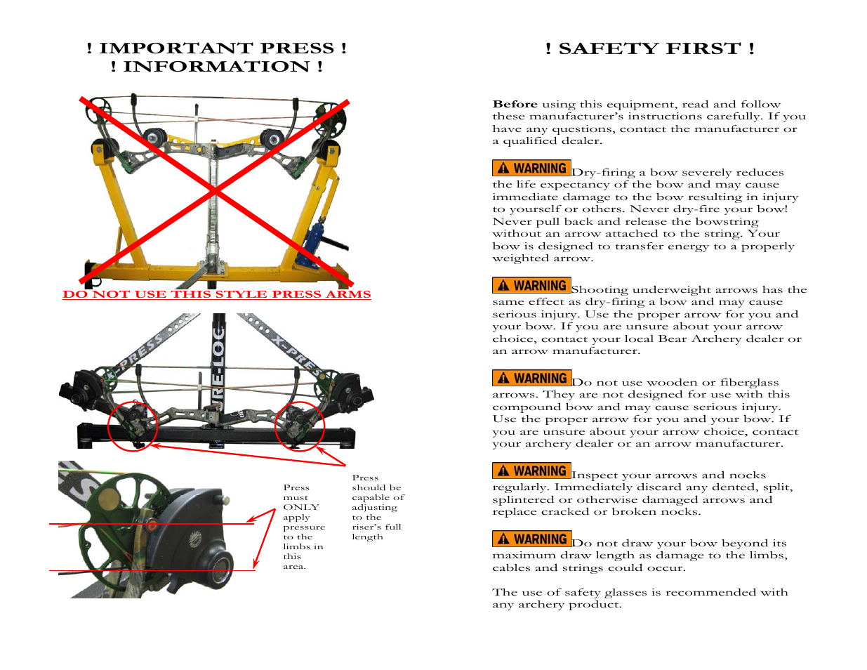 Safety first, Important press ! ! information | Bear Archery Compound Bow 2008 User Manual | Page 3 / 13