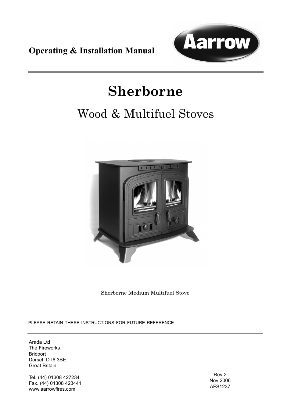 Aarrow Fires Sherborne Wood & Multifuel Stoves User Manual | 32 pages