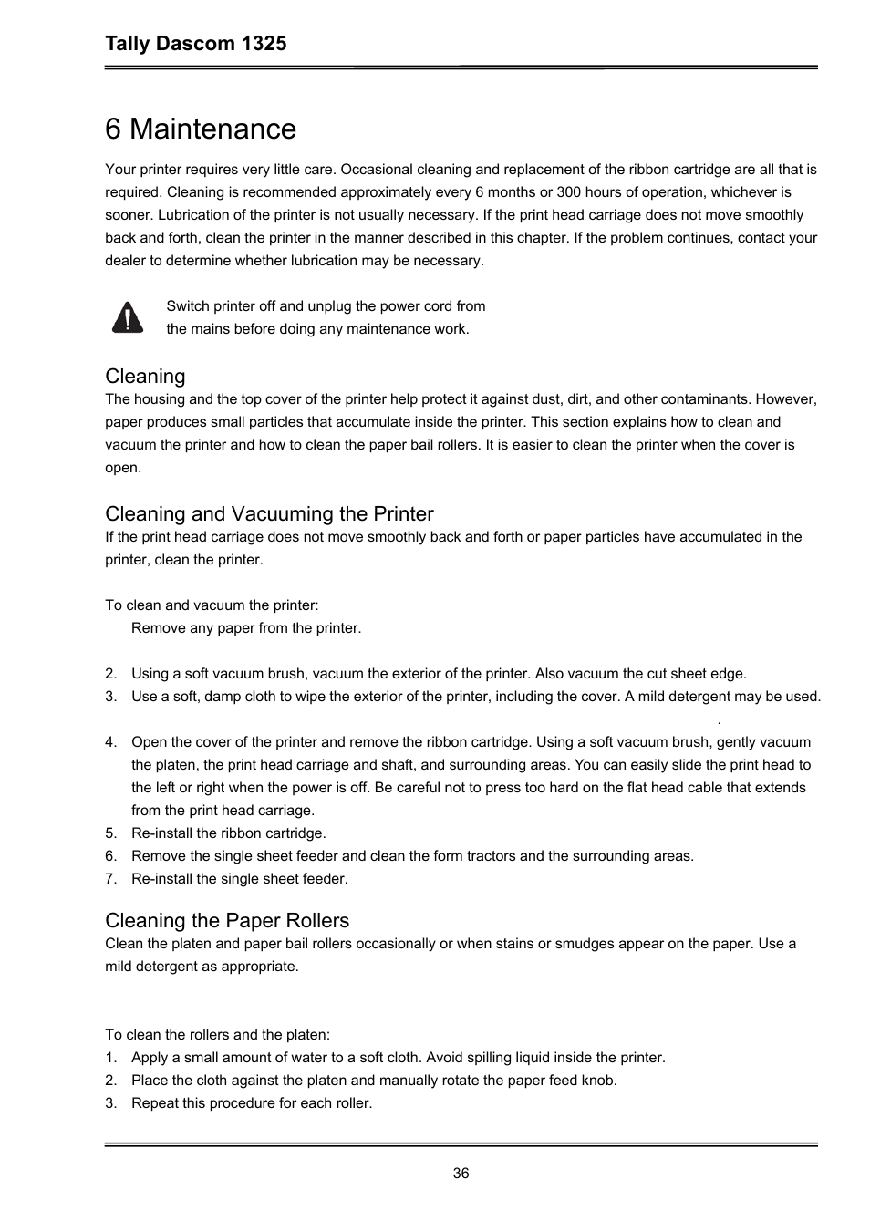 6 maintenance, Tally dascom 1325, Cleaning | Cleaning and vacuuming the printer, Cleaning the paper rollers | Dascom 1325 User Guide User Manual | Page 50 / 100