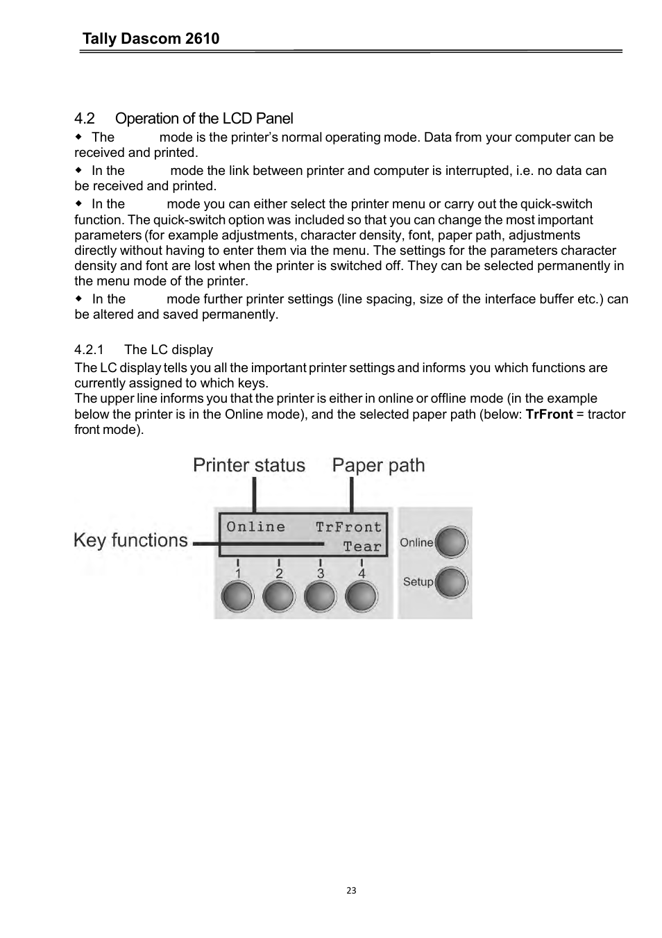 2 operation of the lcd panel, 1 the lc display, Tally dascom 2610 | Dascom 2600 User Guide User Manual | Page 36 / 133