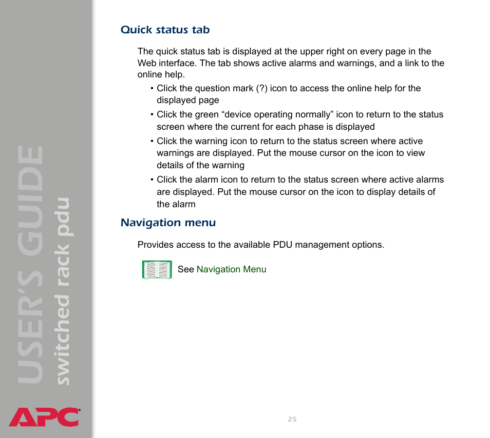 Quick status tab, Navigation menu, User ’s guide | Switched rack pdu | APC Switched Rack Power Distribution Unit (PDU) User Manual | Page 29 / 93