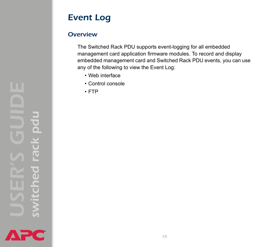 Event log, Overview, User ’s guide | Switched rack pdu | APC Switched Rack Power Distribution Unit (PDU) User Manual | Page 42 / 93