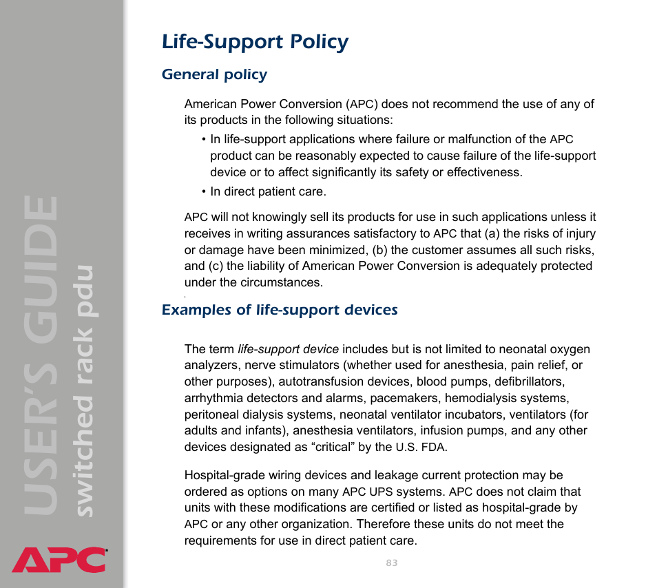 Life-support policy, General policy, Examples of life-support devices | User ’s guide, Switched rack pdu | APC Switched Rack Power Distribution Unit (PDU) User Manual | Page 87 / 93