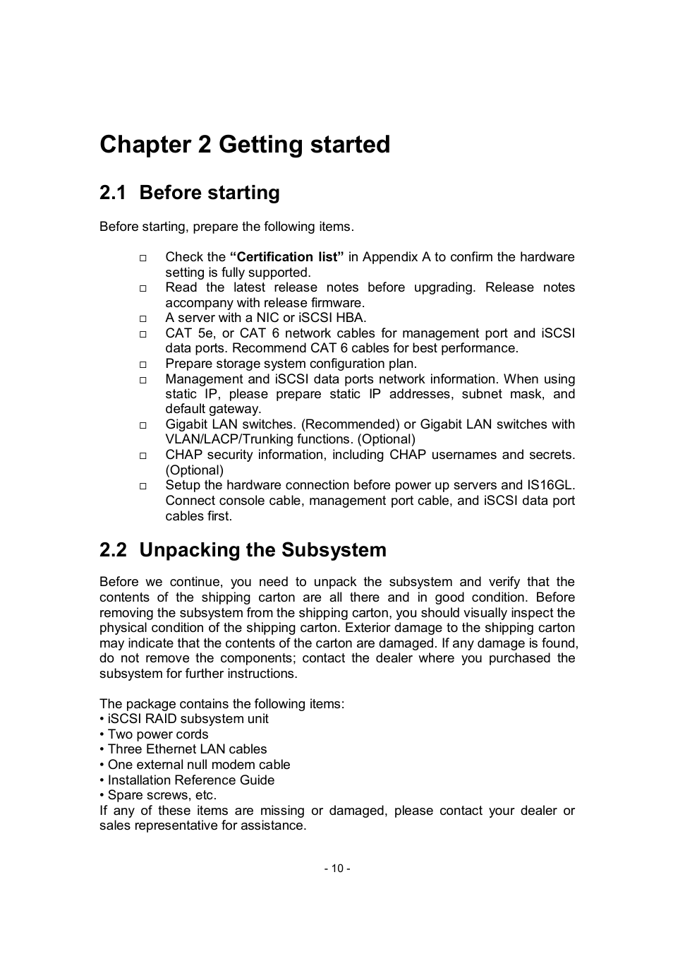 Chapter 2 getting started, 1 before starting, 2 unpacking the subsystem | APC RAID Subsystem SCSI-SATA II User Manual | Page 10 / 131