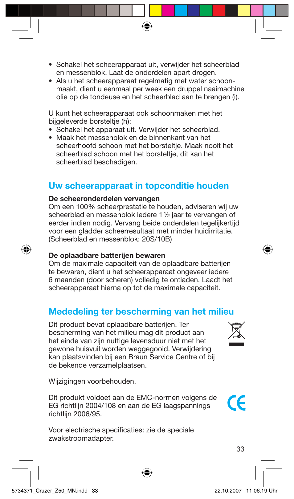 Uw scheerapparaat in topconditie houden, Mededeling ter bescherming van het milieu | Braun 5734 User Manual | Page 33 / 65
