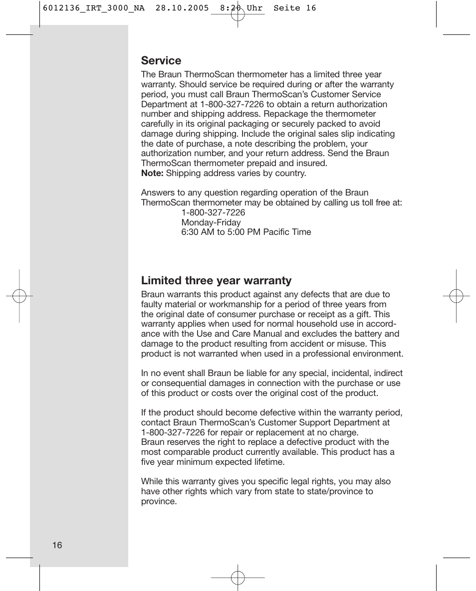 Service, Limited three year warranty | Braun ThermoScan IRT 3020 User Manual | Page 16 / 16