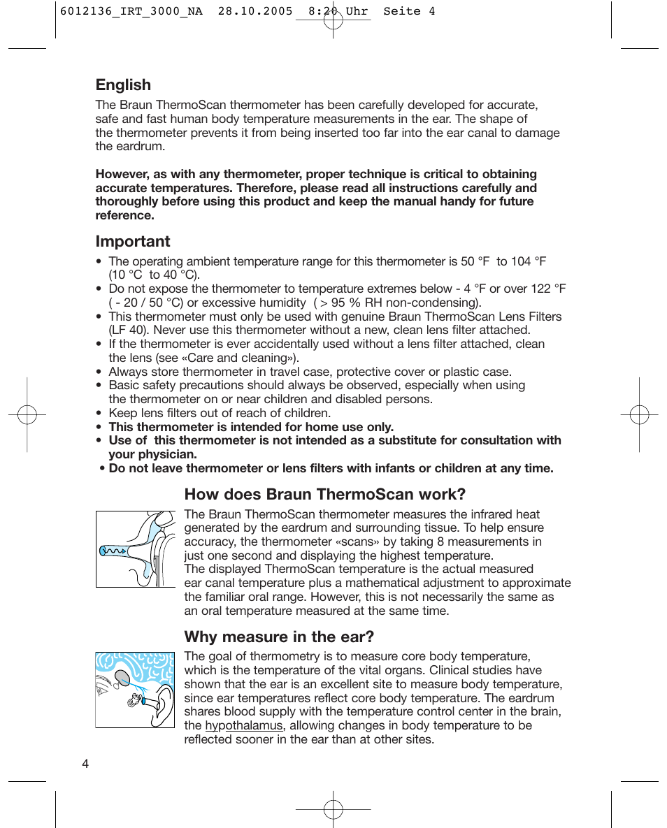 English, Important, How does braun thermoscan work | Why measure in the ear | Braun ThermoScan IRT 3020 User Manual | Page 4 / 16