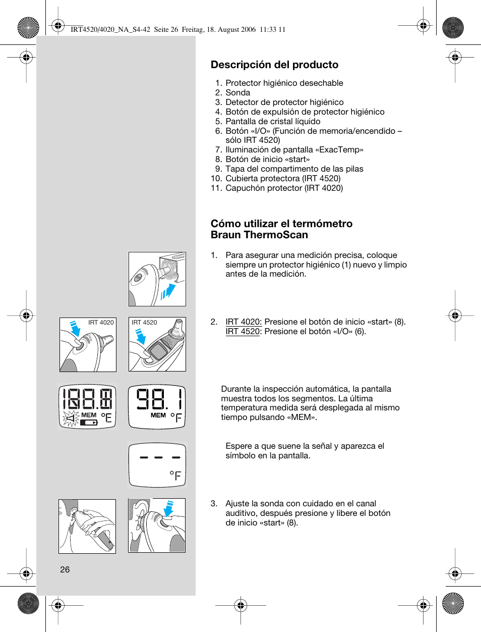 Descripción del producto, Cómo utilizar el termómetro braun thermoscan | Braun ThermoScan IRT 4520 User Manual | Page 26 / 42
