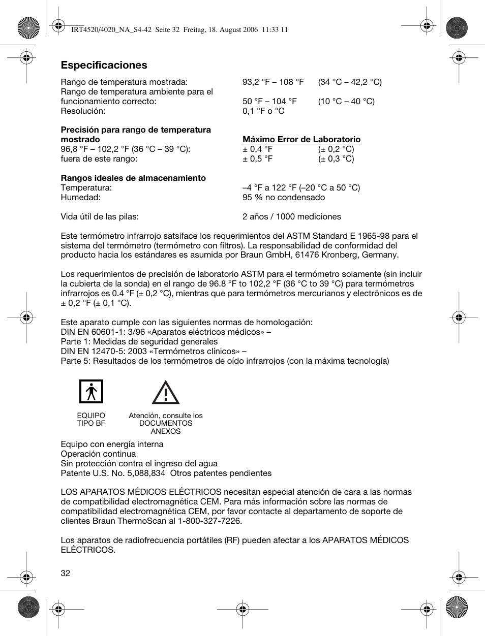 Especificaciones | Braun ThermoScan IRT 4520 User Manual | Page 32 / 42
