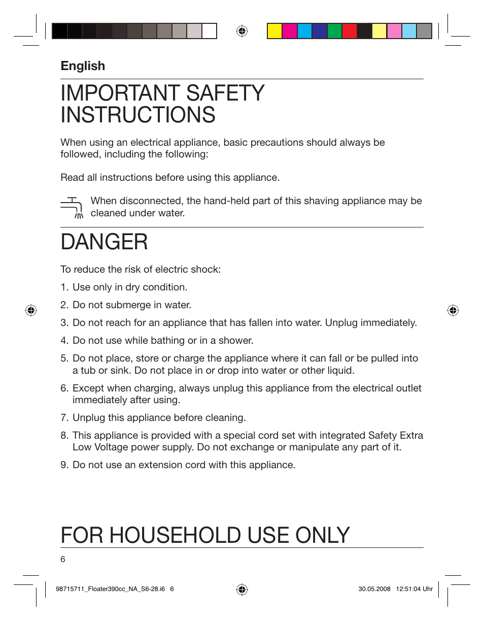 Important safety instructions, Danger, For household use only | English | Braun 370cc User Manual | Page 6 / 26