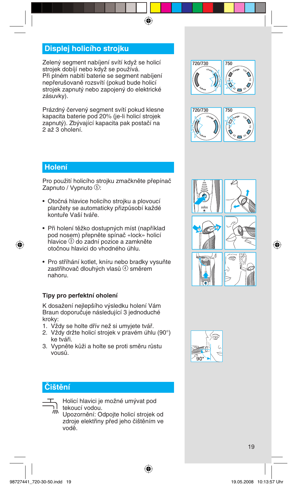 Displej holicího strojku, Holení, Âi‰tûní | Braun 750 User Manual | Page 19 / 61