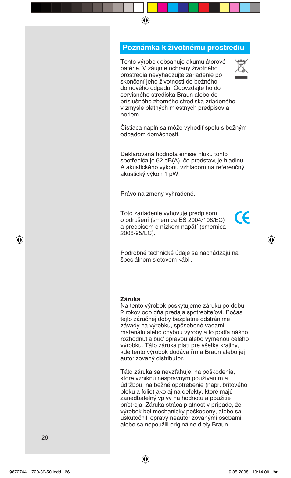 Poznámka k ïivotnému prostrediu | Braun 750 User Manual | Page 26 / 61
