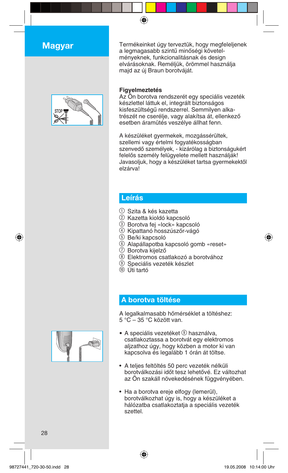 Magyar, Leírás 1, A borotva töltése | Braun 750 User Manual | Page 28 / 61
