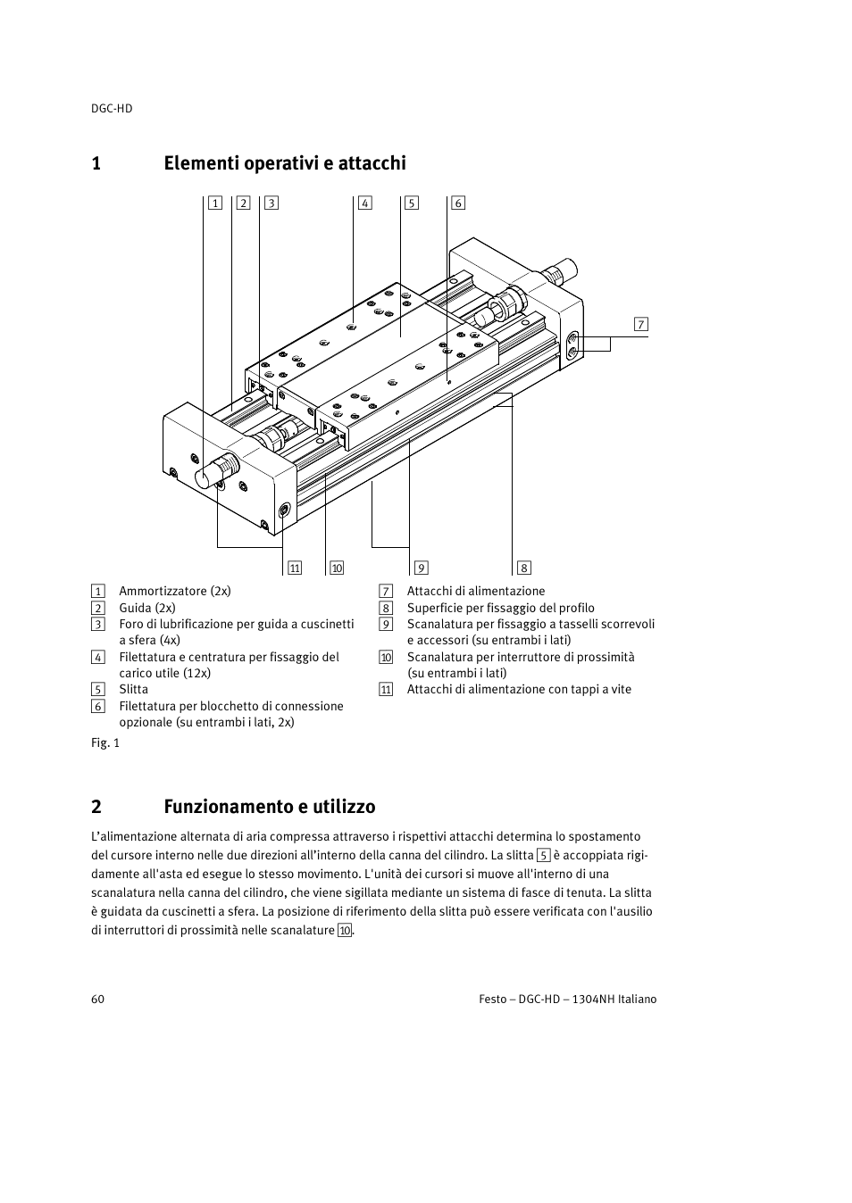 1 elementi operativi e attacchi, 2 funzionamento e utilizzo, 1elementi operativi e attacchi | 2funzionamento e utilizzo | Festo DGC-HD User Manual | Page 60 / 88
