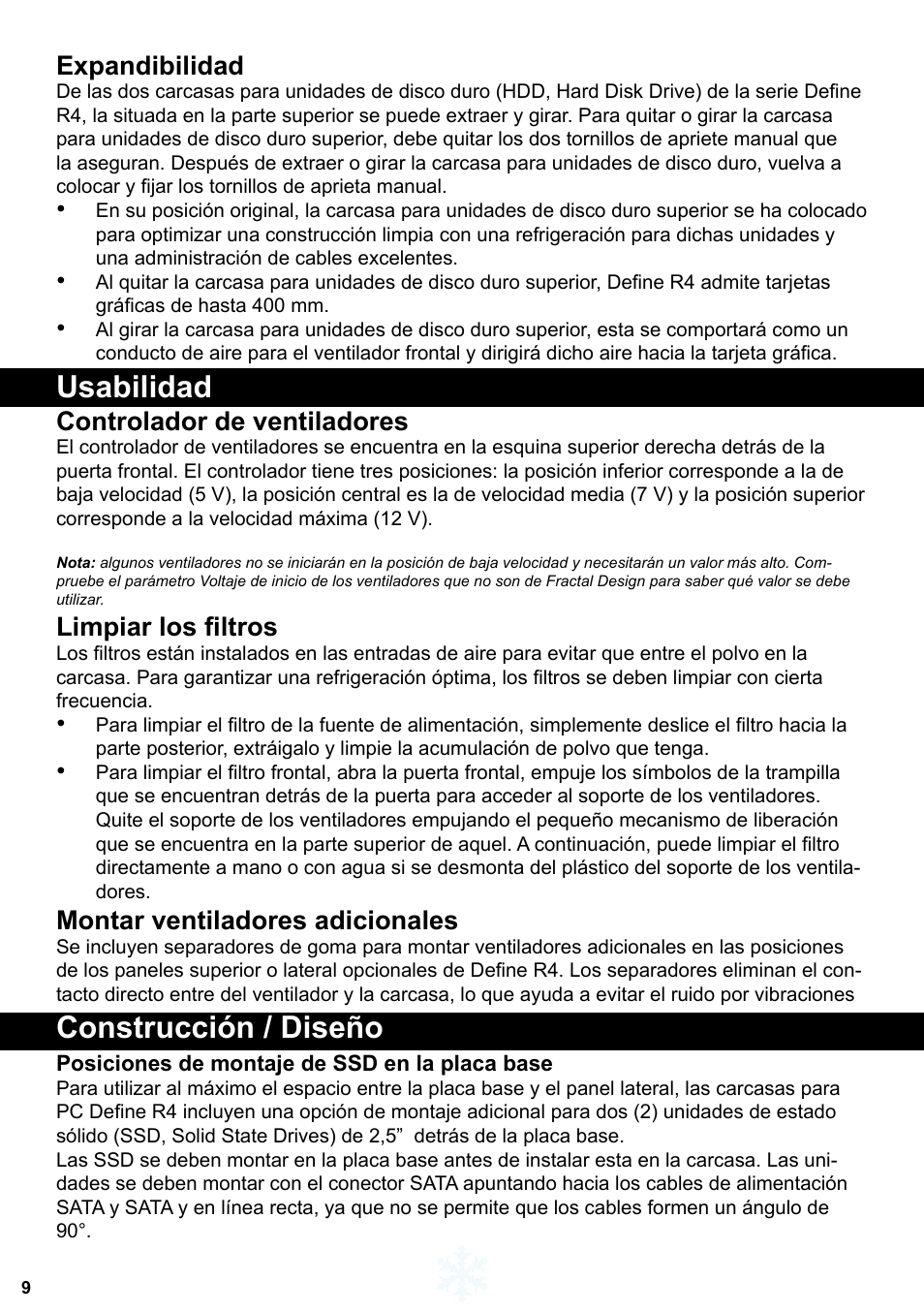 Usabilidad, Construcción / diseño, Expandibilidad | Controlador de ventiladores, Limpiar los filtros, Montar ventiladores adicionales | Fractal Design Define R4 Titanium Grey Window User Manual | Page 10 / 37