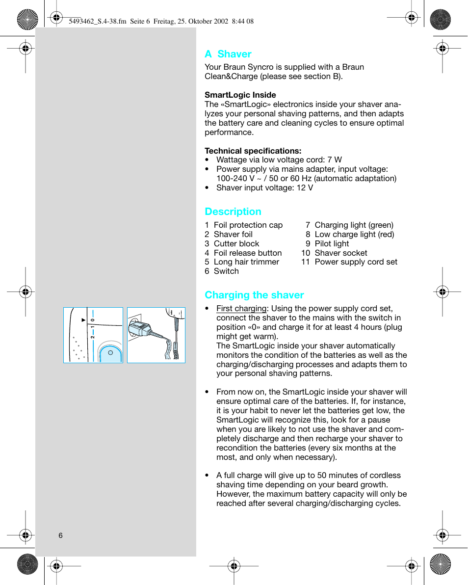 A shaver, Description, Charging the shaver | Braun 5493 User Manual | Page 6 / 38