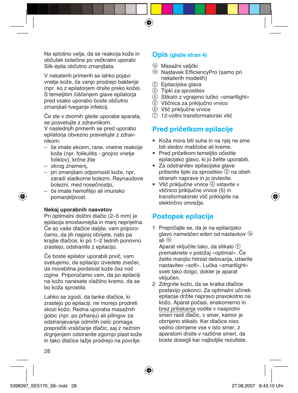 Opis, Pred pričetkom epilacije, Postopek epilacije | Braun 5270 User Manual | Page 27 / 67