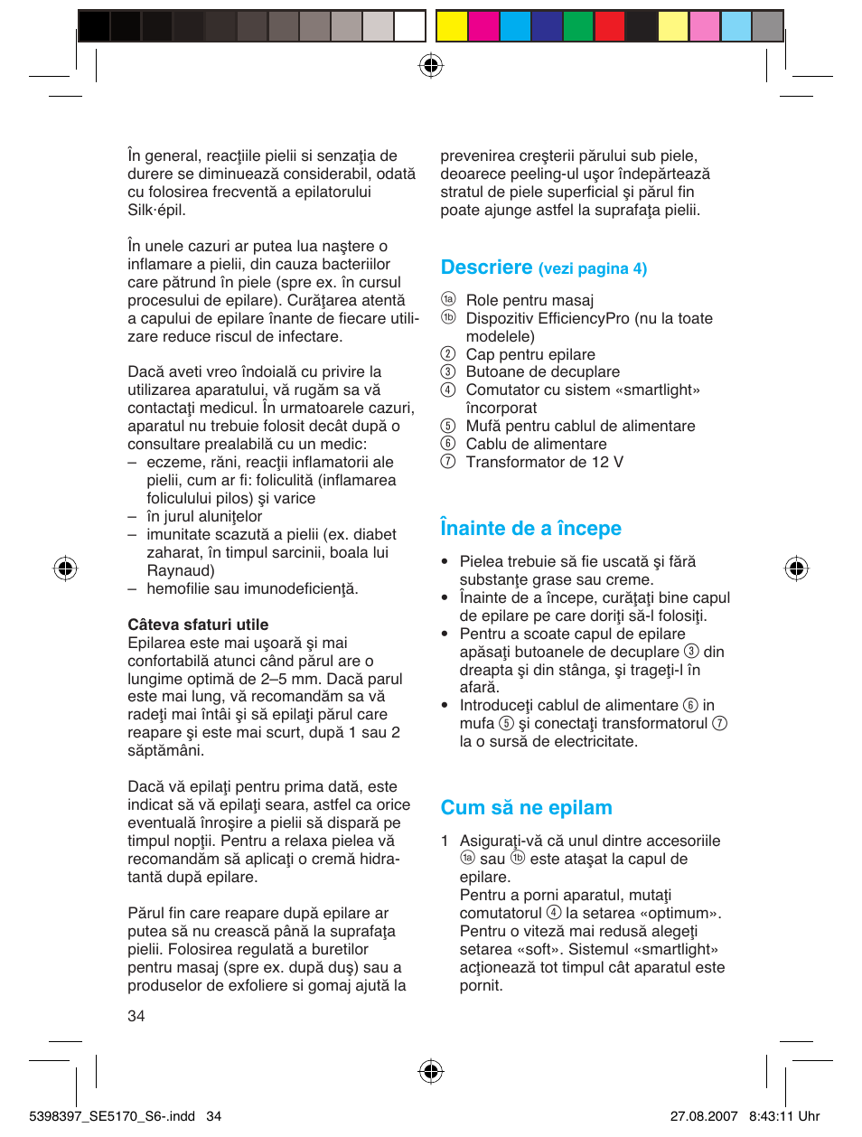 Descriere, Înainte de a începe, Cum să ne epilam | Braun 5270 User Manual | Page 33 / 67