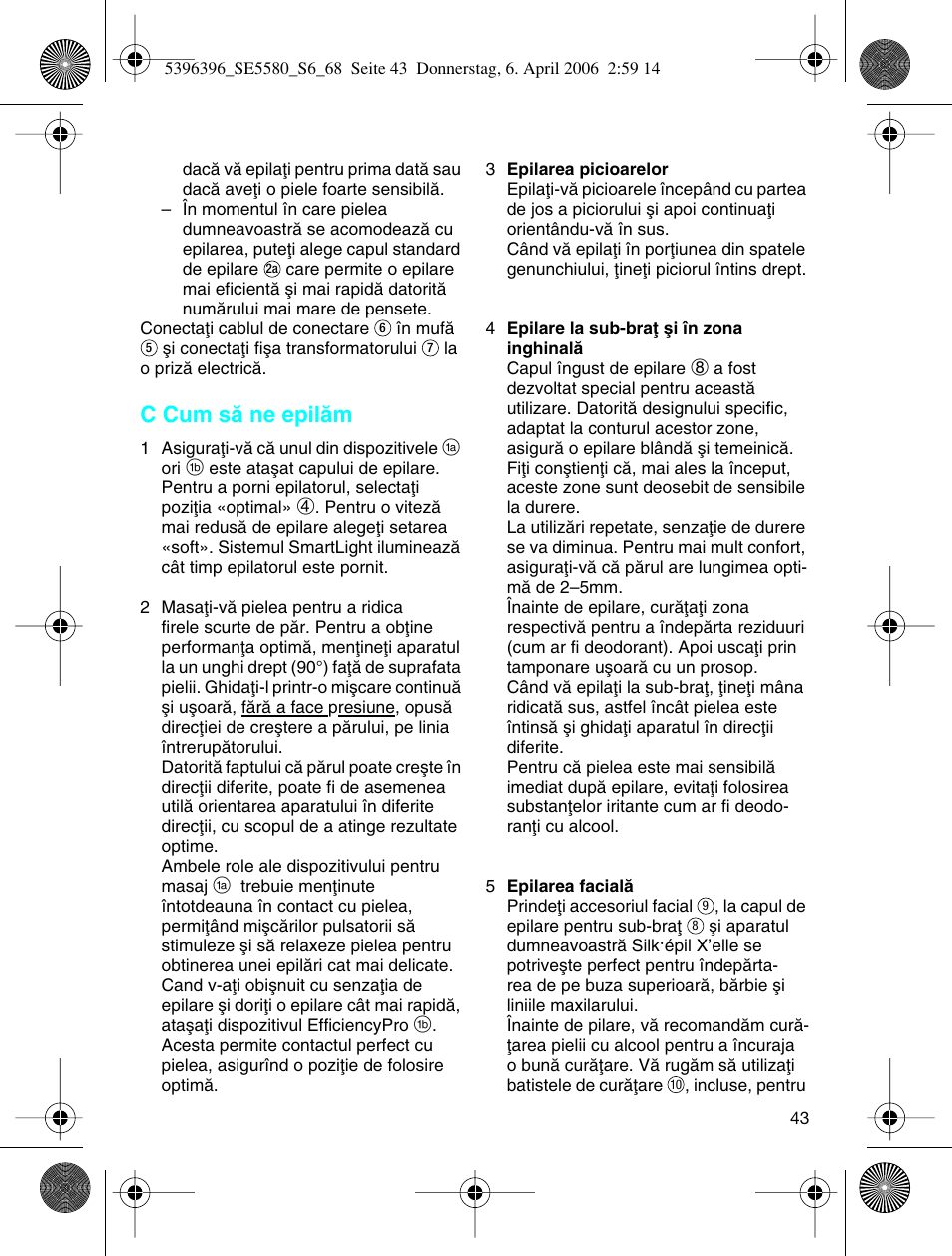 C cum så ne epilåm | Braun 5680 User Manual | Page 42 / 67