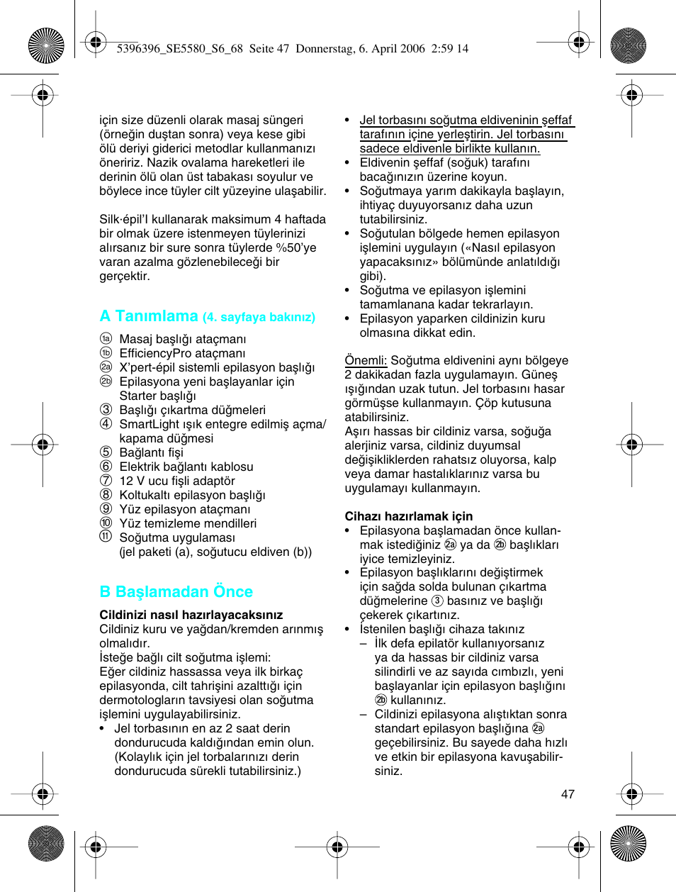A tan∂mlama, B baµlamadan önce | Braun 5680 User Manual | Page 46 / 67