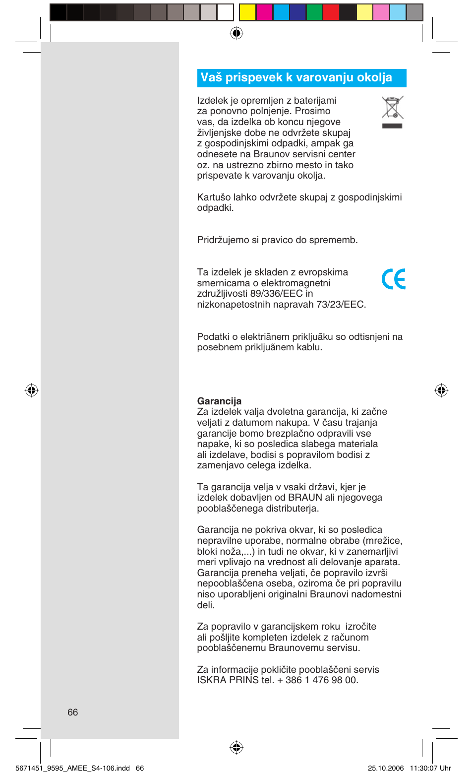 Va‰ prispevek k varovanju okolja | Braun 5671 User Manual | Page 65 / 104
