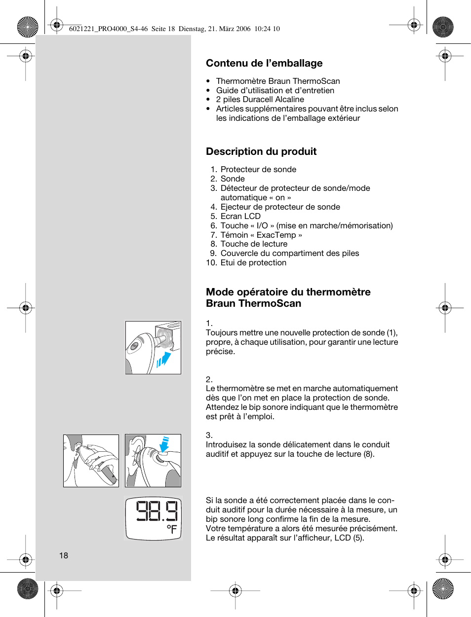 Contenu de l’emballage, Description du produit, Mode opératoire du thermomètre braun thermoscan | Braun ThermoScan PRO 4000 User Manual | Page 18 / 46