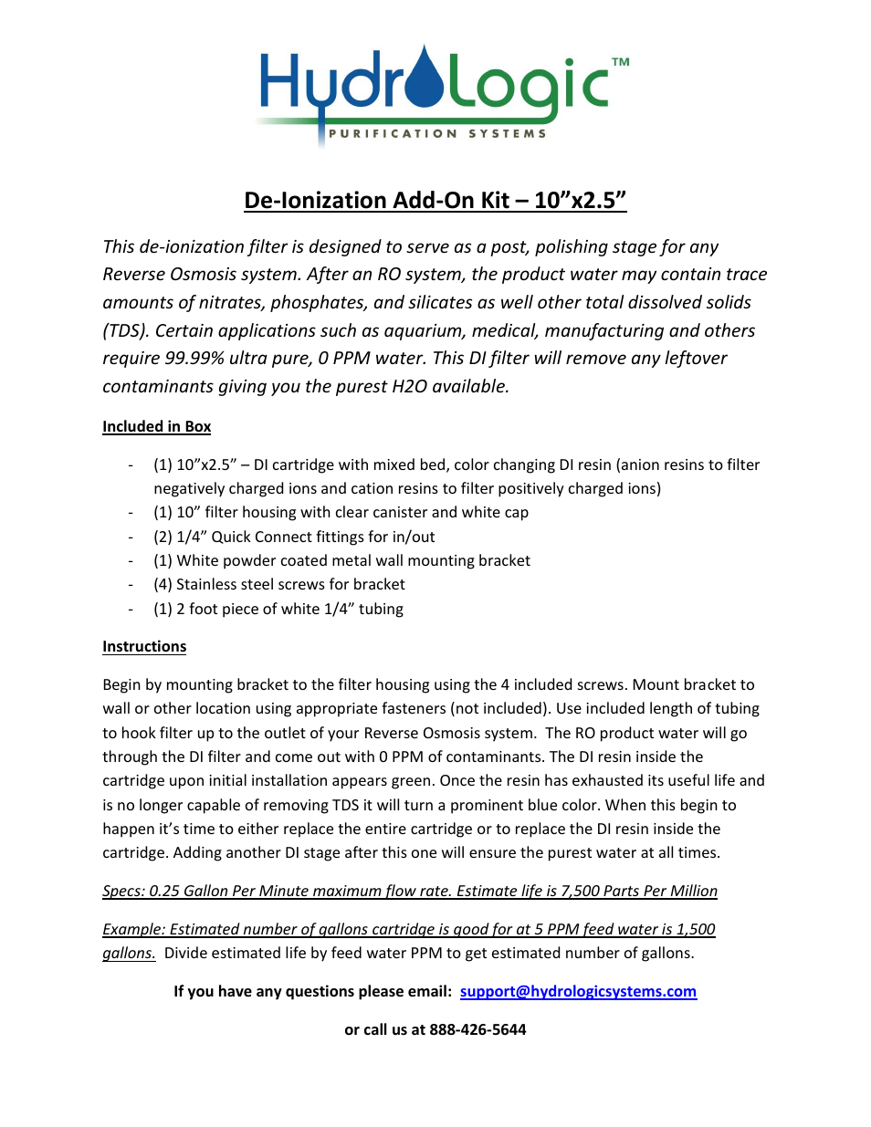 Hydro-Logic De-Ionization Add-On Kit – 10x2.5 User Manual | 1 page