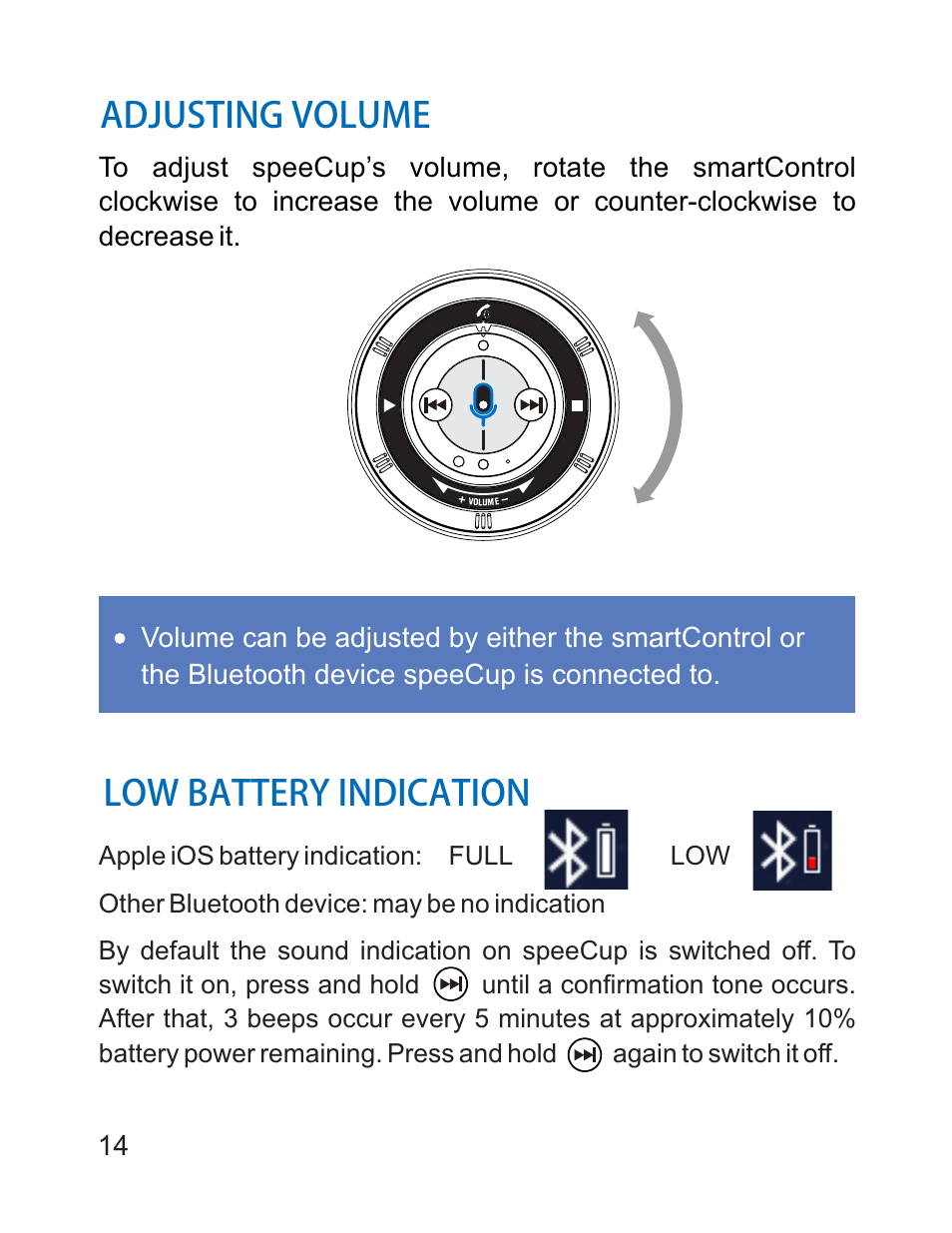 Smartcontrol interface, Adjusting volume, Low battery indication | iCreation speeCup Product Information Guide User Manual | Page 15 / 16