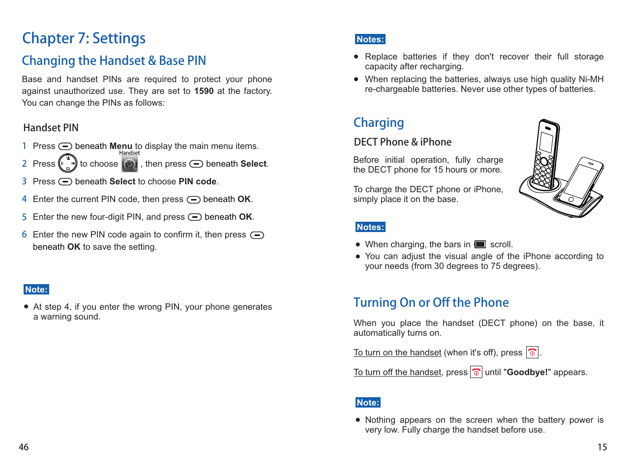 Chapter 7: settings, Charging, Turning on or off the phone | Changing the handset & base pin | iCreation i-700 User Manual | Page 16 / 62