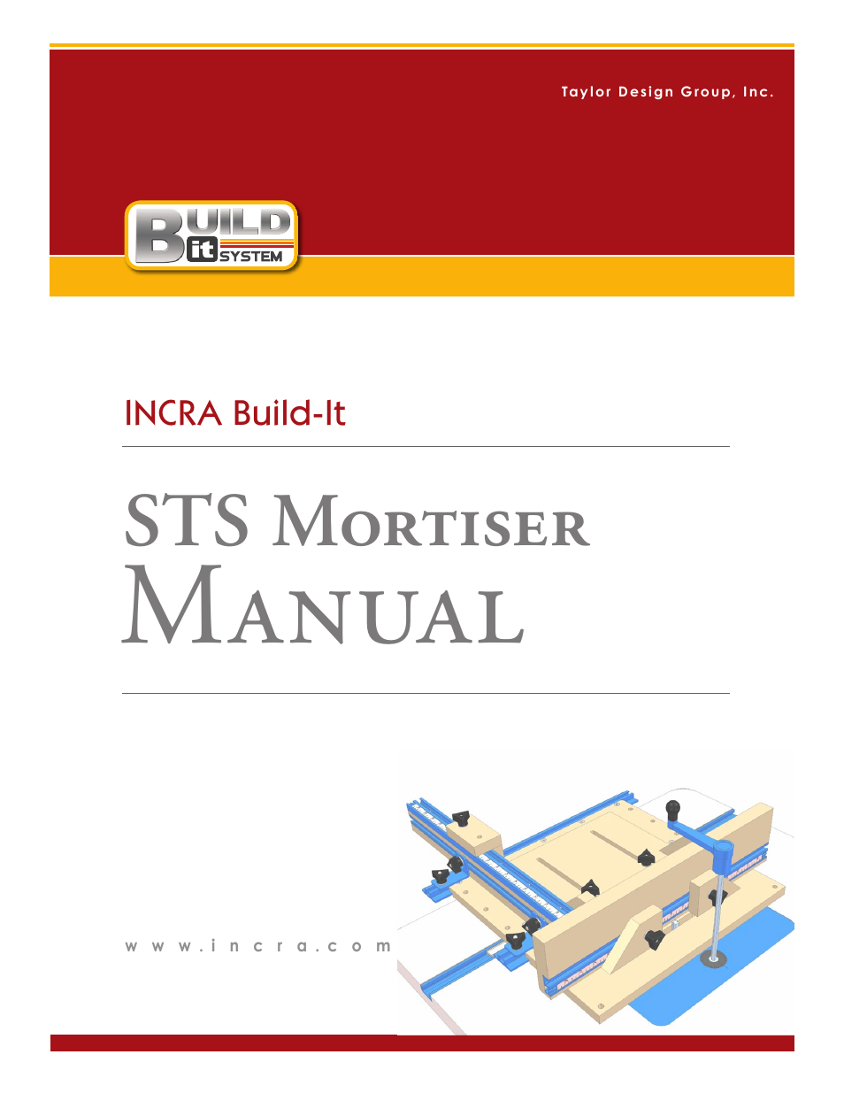 INCRA Build-It STS Mortiser User Manual | 12 pages