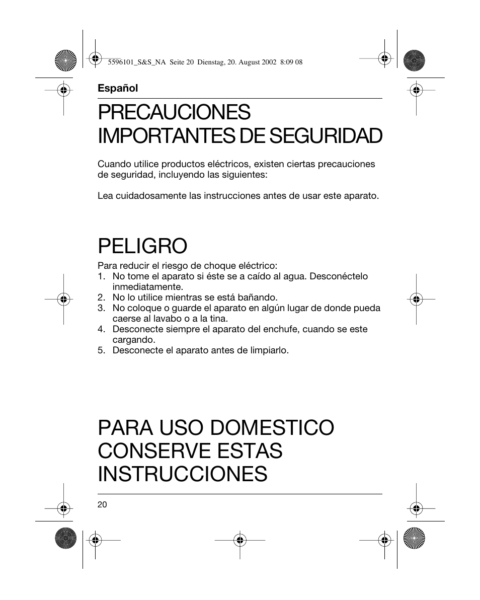 Español, Precauciones importantes de seguridad, Peligro | Para uso domestico conserve estas instrucciones | Braun 5596 User Manual | Page 20 / 25