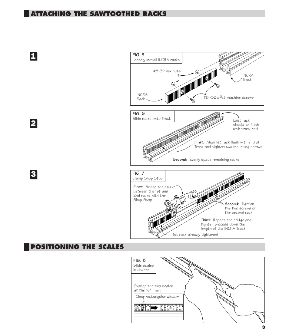 Attaching the sawtoothed racks, Positioning the scales | INCRA Track & Shop Stop User Manual | Page 3 / 8