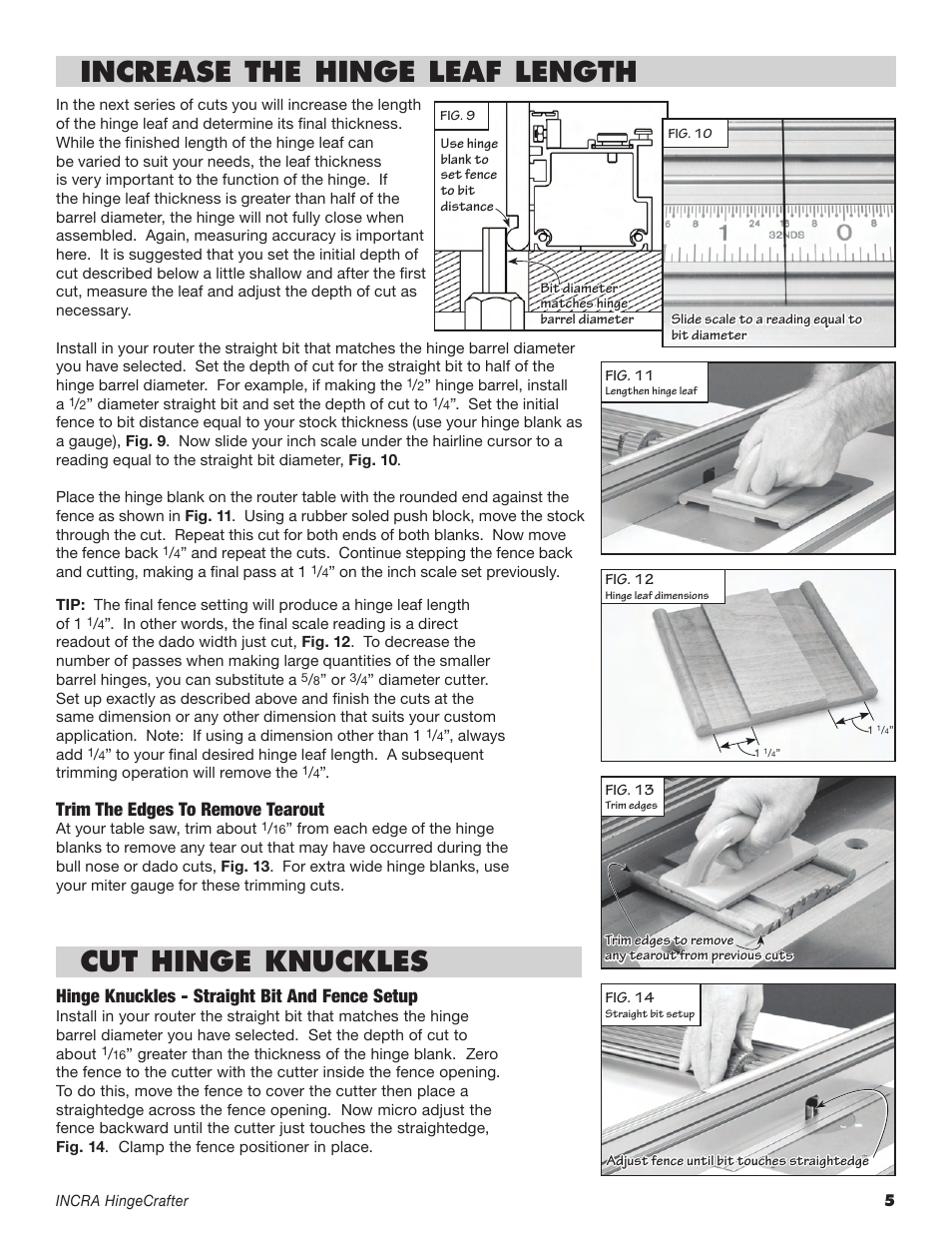 Increase the hinge leaf length, Cut hinge knuckles, Trim the edges to remove tearout | Hinge knuckles - straight bit and fence setup | INCRA HingeCrafter User Manual | Page 5 / 8