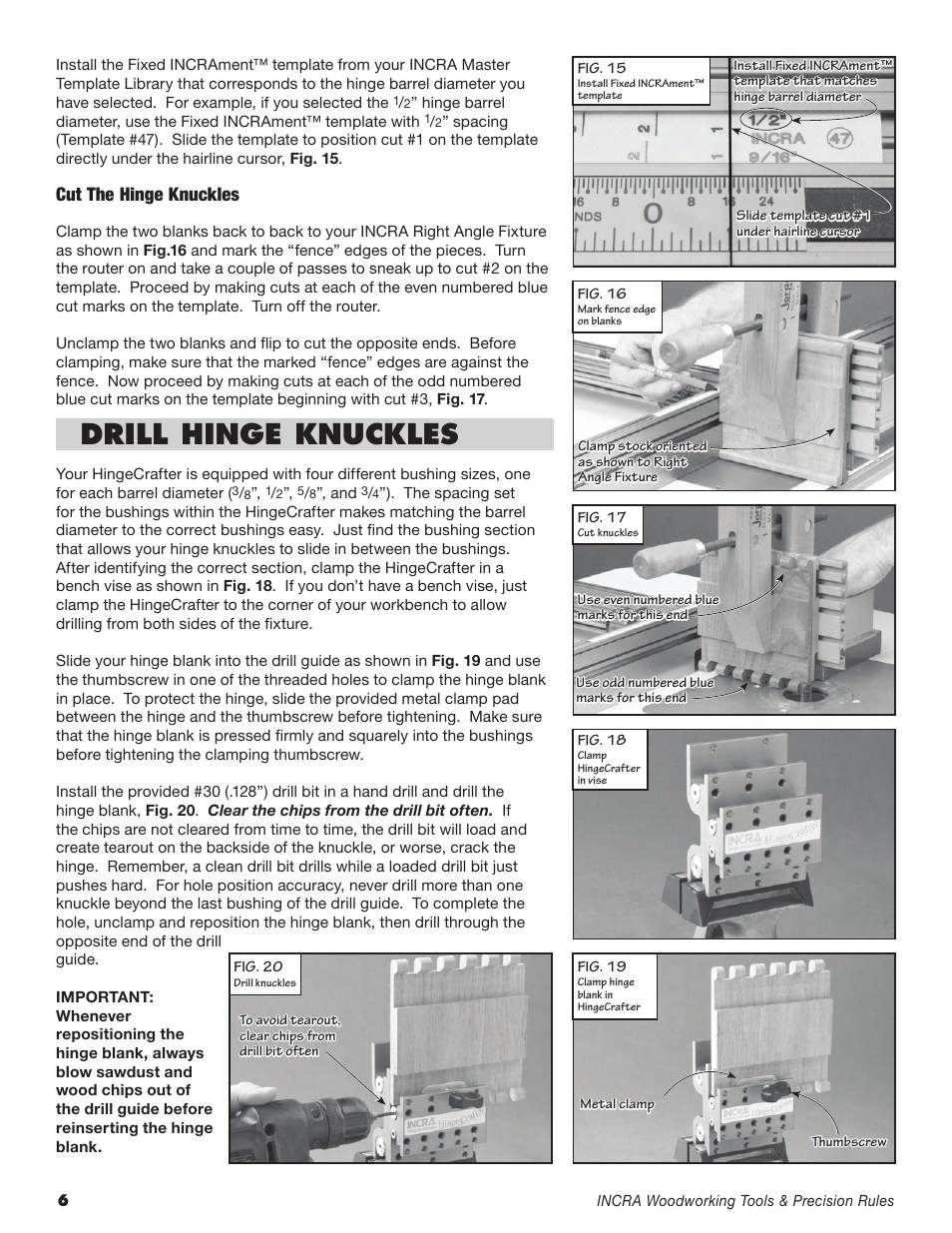 Drill hinge knuckles, Cut the hinge knuckles | INCRA HingeCrafter User Manual | Page 6 / 8