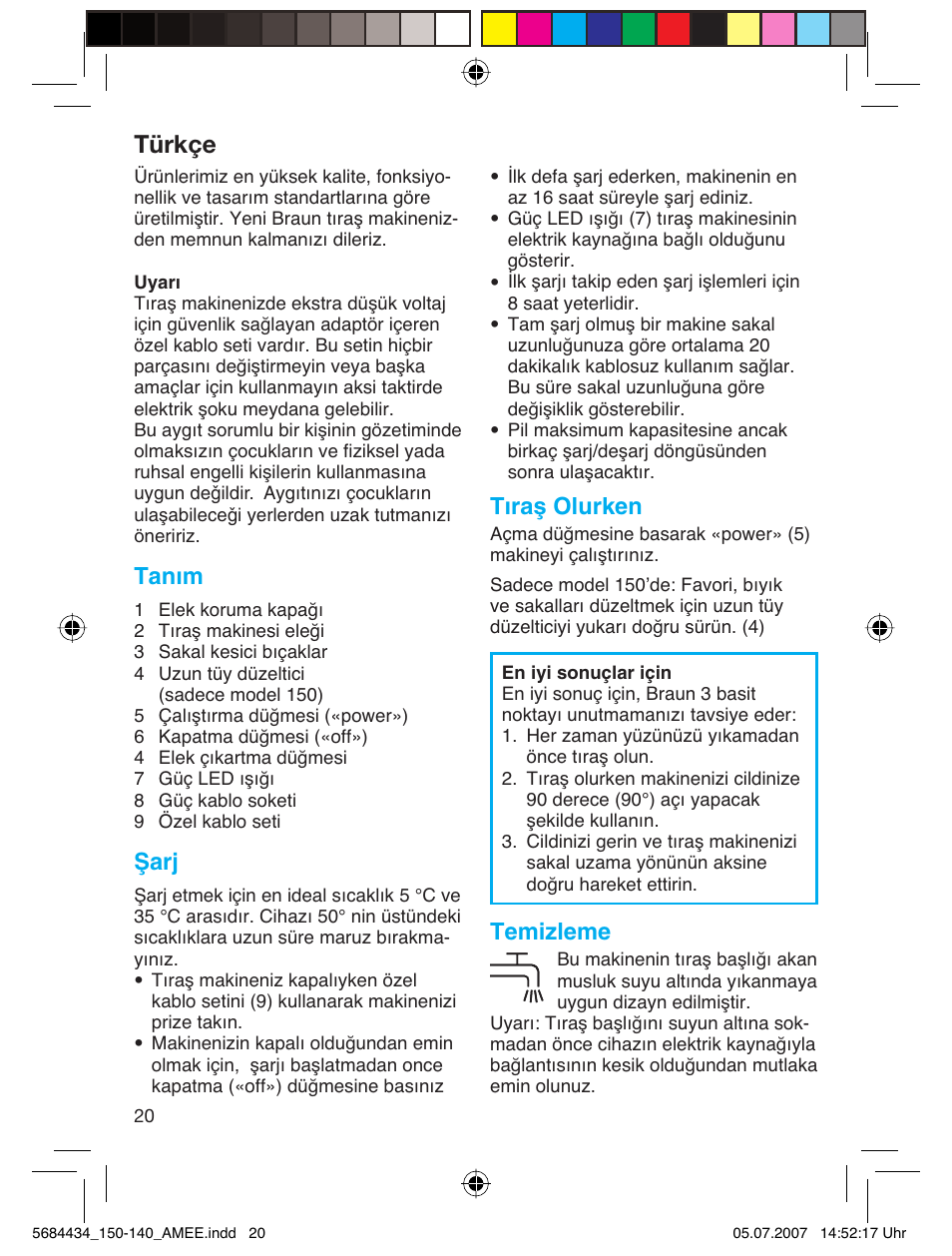 Türkçe, Tanım, Şarj | Tıraş olurken, Temizleme | Braun 5684 User Manual | Page 20 / 39