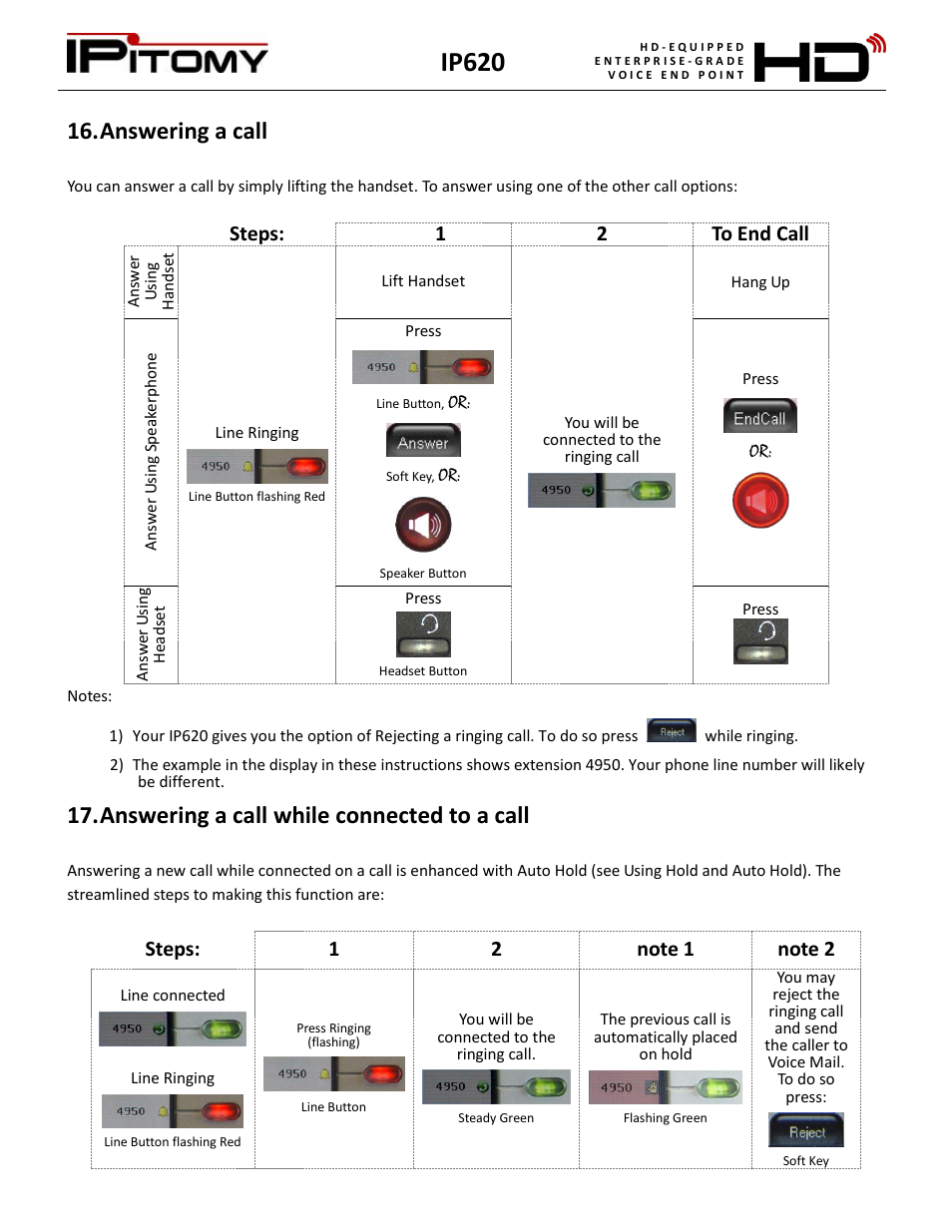 Answering a call, Answering a call while connected to a call, Ip620 | Steps, 12 to end call | IPitomy IP620 User Manual User Manual | Page 15 / 52