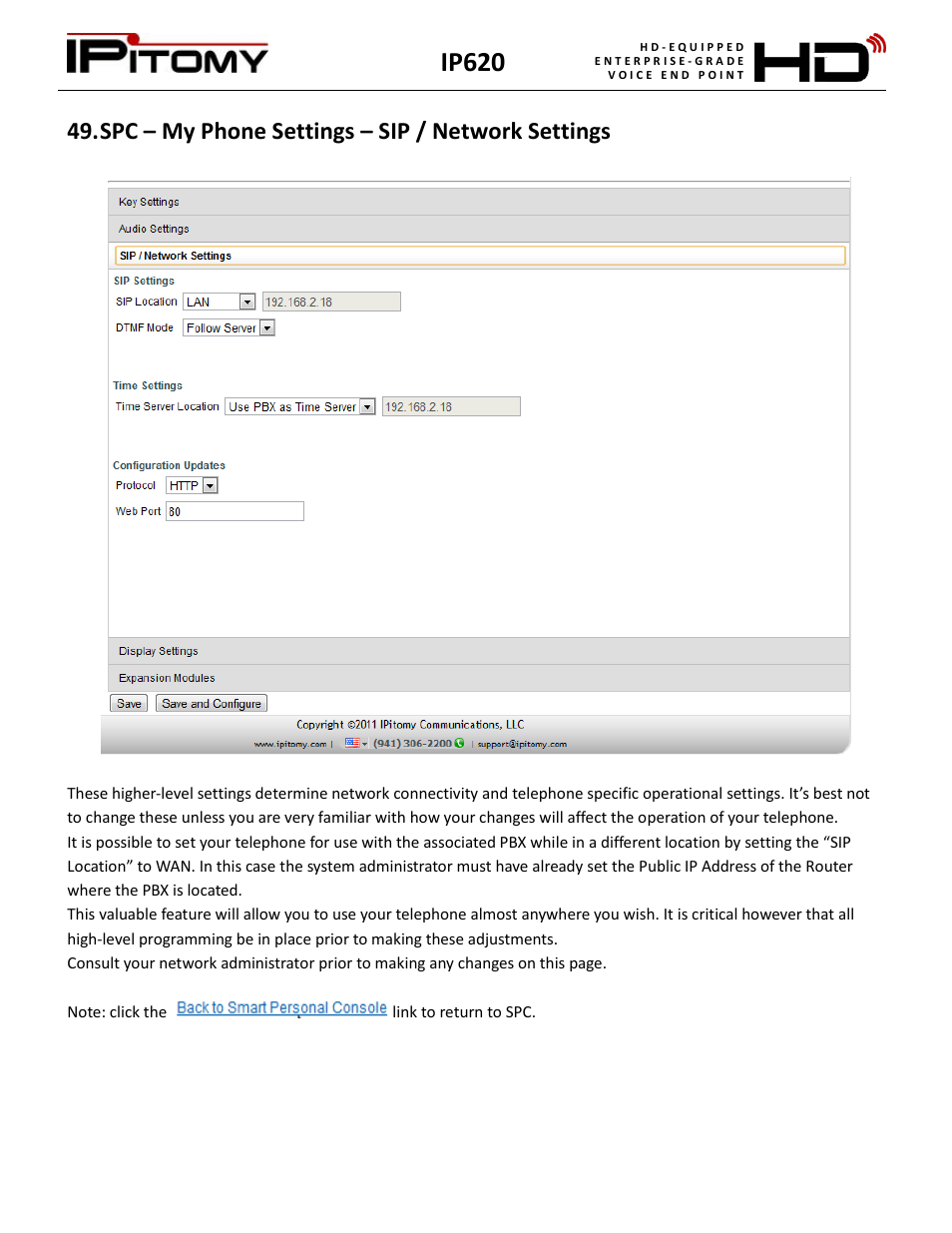 Spc – my phone settings – sip / network settings, Ip620 | IPitomy IP620 User Manual User Manual | Page 41 / 52