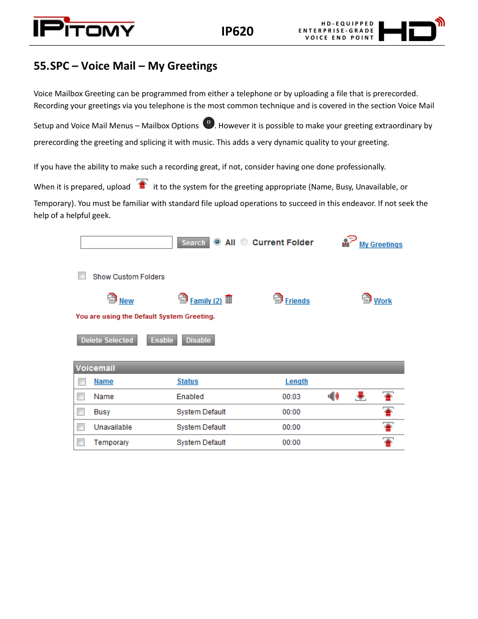 Spc – voice mail – my greetings, Spc exit, Ip620 | IPitomy IP620 User Manual User Manual | Page 47 / 52