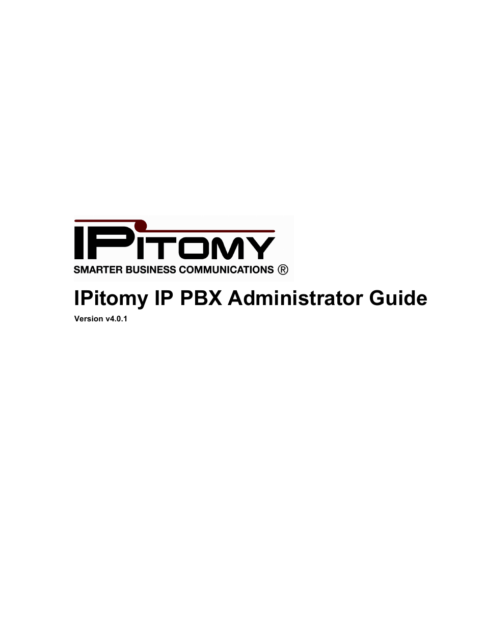 IPitomy IP1100+ PBX Administrator Guide User Manual | 259 pages