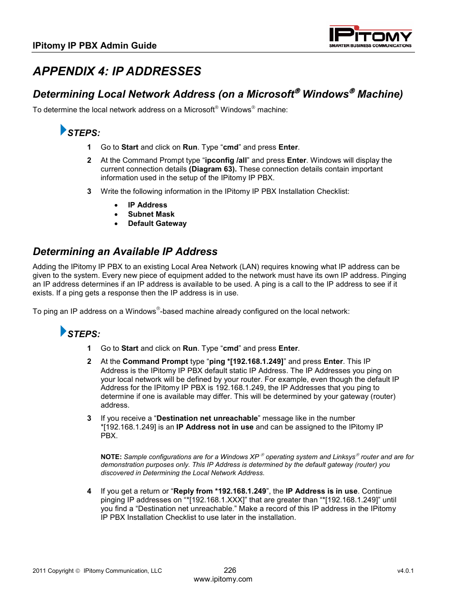 Appendix 4: ip addresses, Determining local network address (on a microsoft, Windows | Machine), Determining an available ip address | IPitomy IP1100+ PBX Administrator Guide User Manual | Page 244 / 259